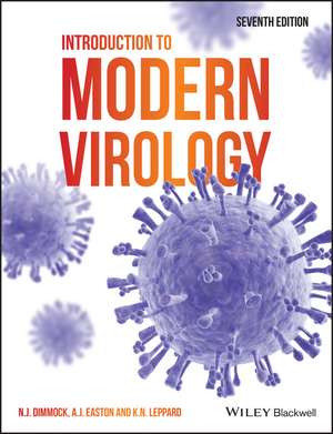 Introduction to Modern Virology 7e de N Dimmock