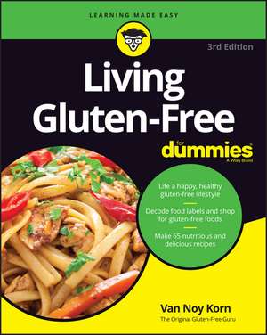 Living Gluten–Free For Dummies, 3rd Edition de D. Korn