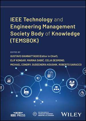 IEEE Technology and Engineering Management Society Body of Knowledge (TEMSBOK) de G Giannattasio