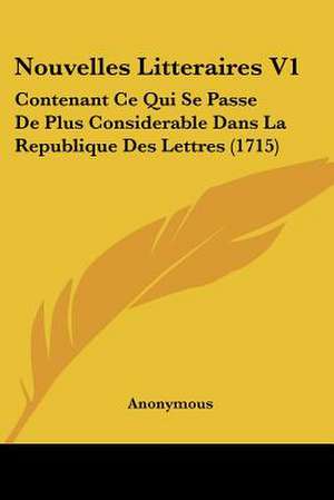 Nouvelles Litteraires V1 de Anonymous