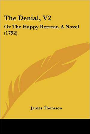 The Denial, V2 de James Thomson