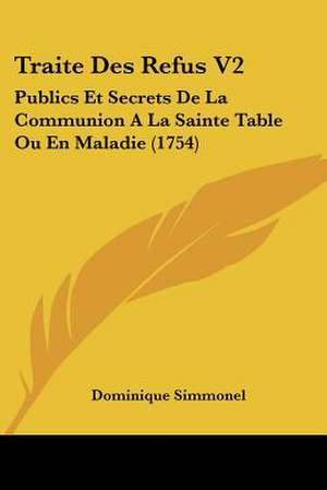 Traite Des Refus V2 de Dominique Simmonel