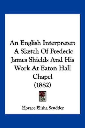 An English Interpreter de Horace Elisha Scudder