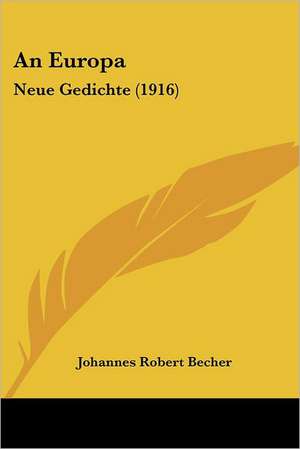 An Europa de Johannes Robert Becher