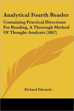 Analytical Fourth Reader de Richard Edwards