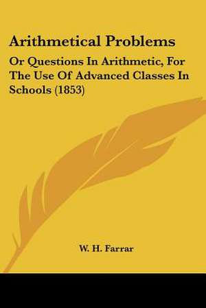 Arithmetical Problems de W. H. Farrar