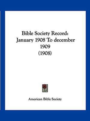 Bible Society Record de American Bible Society