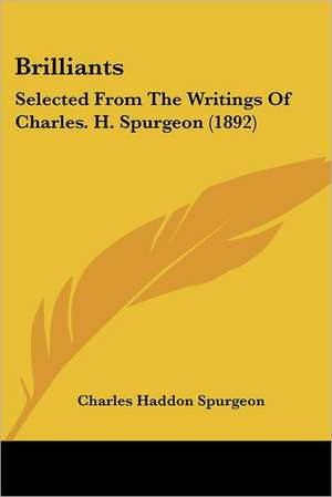 Brilliants de Charles Haddon Spurgeon