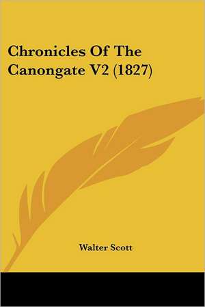 Chronicles of the Canongate V2 (1827) de Walter Scott