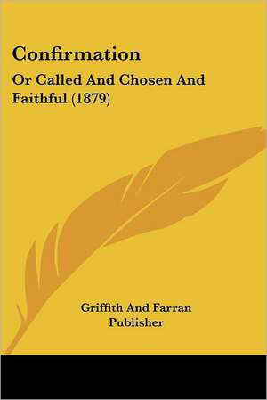 Confirmation de Griffith And Farran Publisher