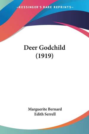 Deer Godchild (1919) de Marguerite Bernard