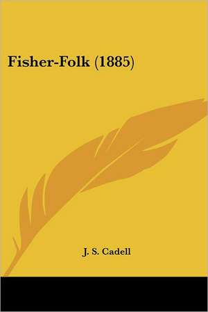 Fisher-Folk (1885) de J. S. Cadell