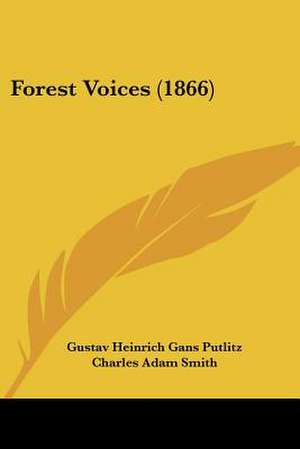 Forest Voices (1866) de Gustav Heinrich Gans Putlitz