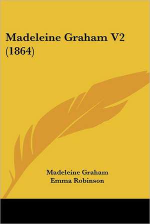 Madeleine Graham V2 (1864) de Madeleine Graham