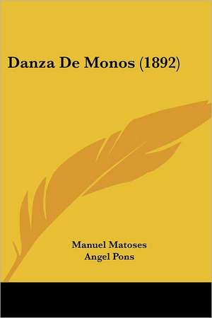 Danza De Monos (1892) de Manuel Matoses