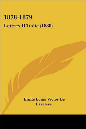 1878-1879 de Emile Louis Victor De Laveleye