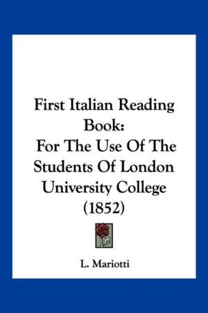 First Italian Reading Book de L. Mariotti