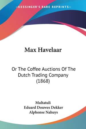 Max Havelaar de Multatuli