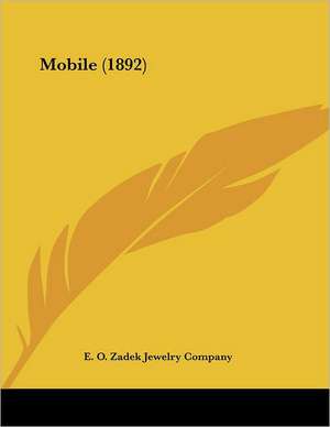 Mobile (1892) de E. O. Zadek Jewelry Company