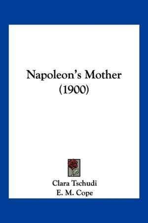 Napoleon's Mother (1900) de Clara Tschudi