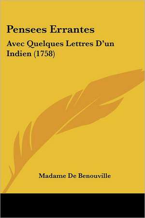 Pensees Errantes de Madame De Benouville