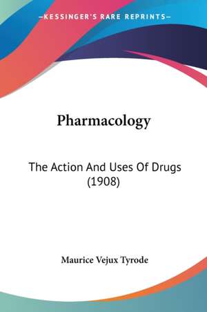 Pharmacology de Maurice Vejux Tyrode