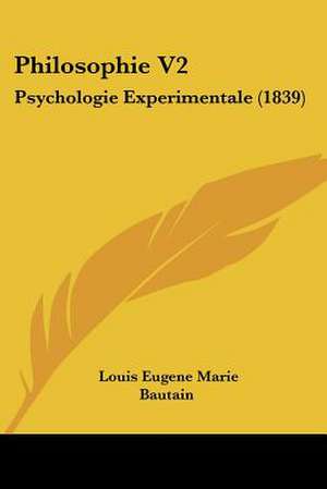 Philosophie V2 de Louis Eugene Marie Bautain