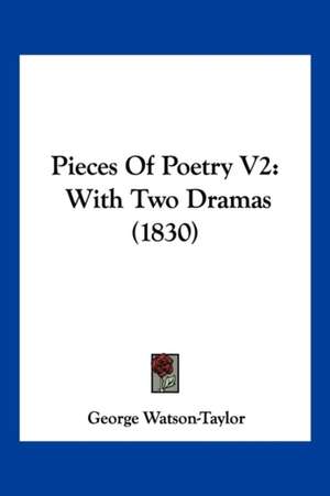 Pieces Of Poetry V2 de George Watson-Taylor