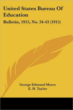 United States Bureau Of Education de George Edmund Myers