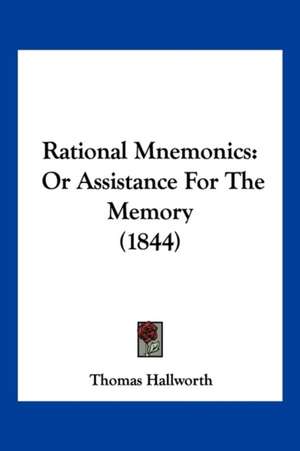 Rational Mnemonics de Thomas Hallworth