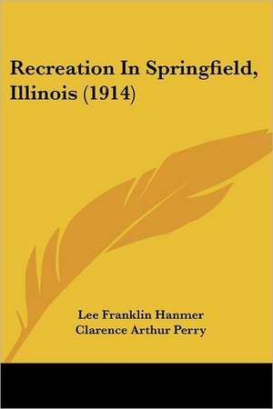 Recreation In Springfield, Illinois (1914) de Lee Franklin Hanmer