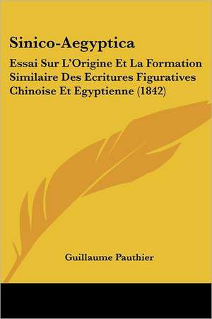 Sinico-Aegyptica de Guillaume Pauthier