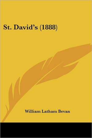 St. David's (1888) de William Latham Bevan