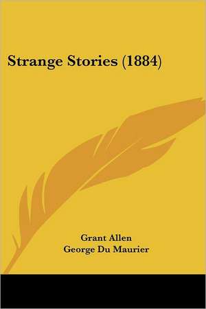 Strange Stories (1884) de Grant Allen