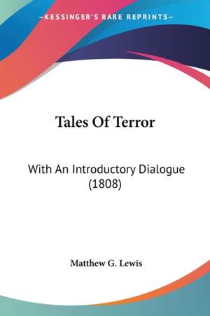 Tales Of Terror de Matthew G. Lewis