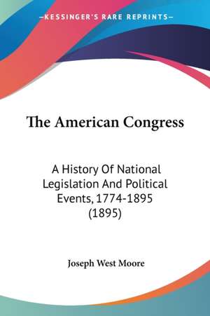 The American Congress de Joseph West Moore