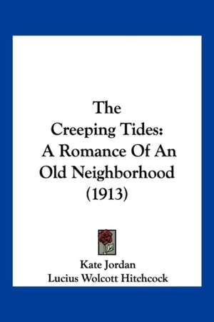 The Creeping Tides de Kate Jordan