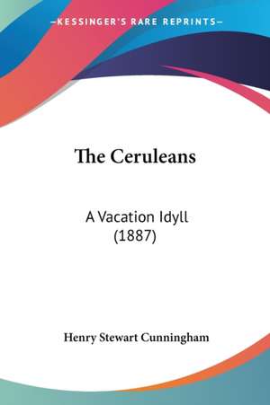 The Ceruleans de Henry Stewart Cunningham