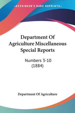 Department Of Agriculture Miscellaneous Special Reports de Department Of Agriculture