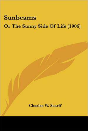 Sunbeams de Charles W. Scarff