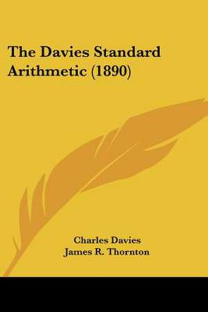 The Davies Standard Arithmetic (1890) de Charles Davies