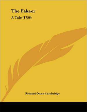 The Fakeer de Richard Owen Cambridge