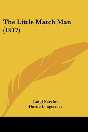 The Little Match Man (1917) de Luigi Barzini