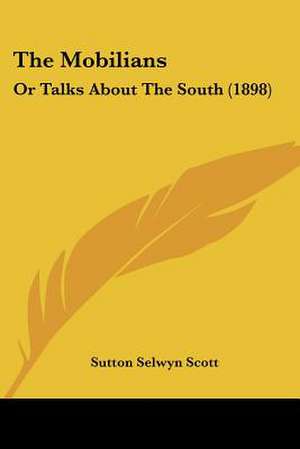 The Mobilians de Sutton Selwyn Scott