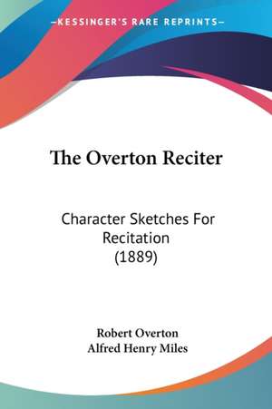 The Overton Reciter de Robert Overton