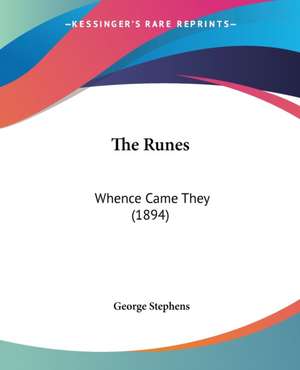 The Runes de George Stephens