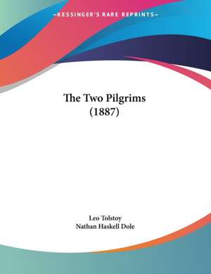 The Two Pilgrims (1887) de Leo Tolstoy