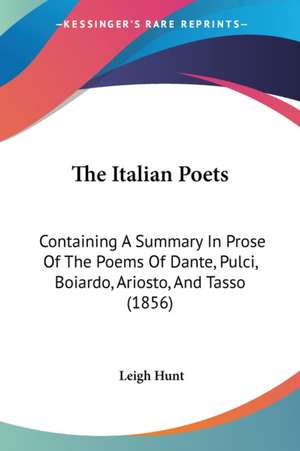 The Italian Poets de Leigh Hunt