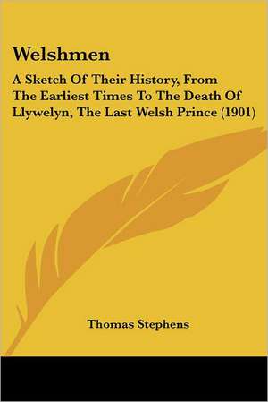 Welshmen de Thomas Stephens