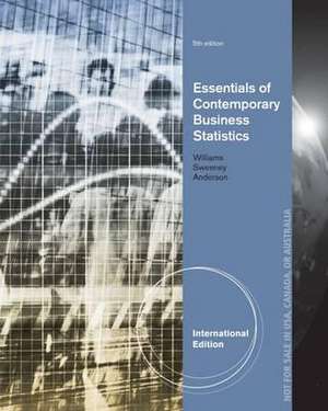 Essentials of Contemporary Business Statistics, International Edition de David Anderson